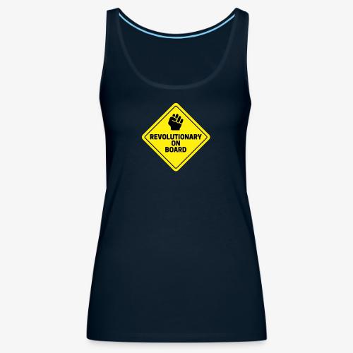 Revolutionary On Board - Women's Premium Tank Top