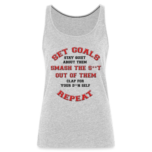 Set Your Own Goals! - Women's Premium Tank Top