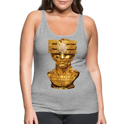 Be the Myth the Legend - Women's Premium Tank Top