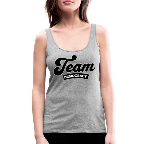 Team Democracy Spot On - Women's Premium Tank Top