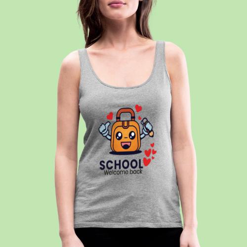 first day of school outfit- school Welcome back - Women's Premium Tank Top