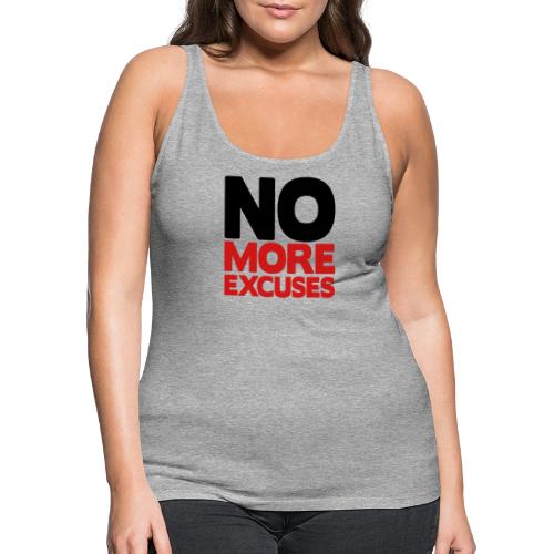 No More Excuses - Women's Premium Tank Top