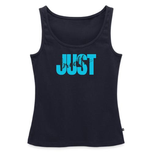 Just Breathe - Women's Premium Tank Top