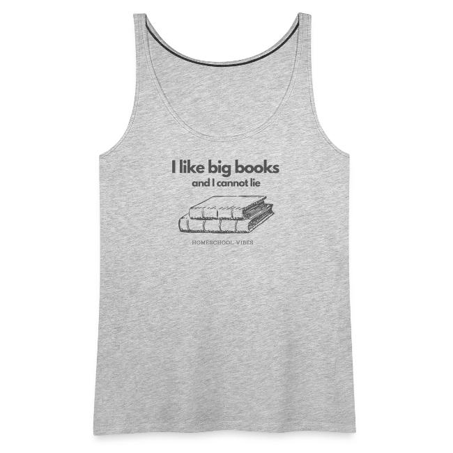 I like Big Books and I Cannot Lie