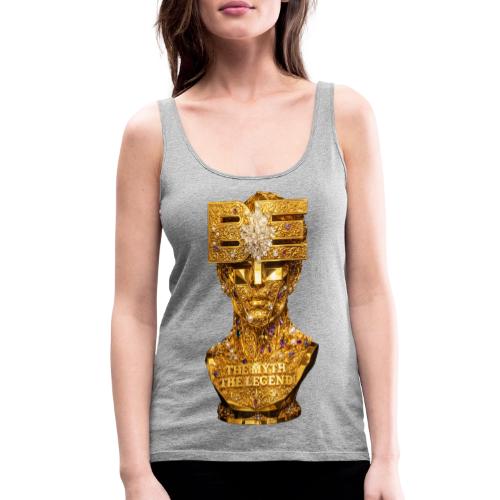 Be the Myth the Legend - Women's Premium Tank Top