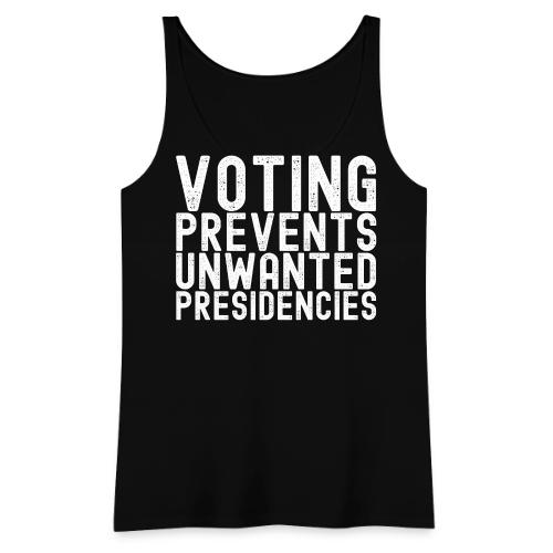 Voting Prevents Unwanted Presidencies - Women's Premium Tank Top