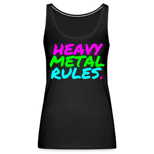 HEAVY METAL RULES - Women's Premium Tank Top