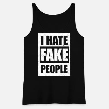 i hate fake people images