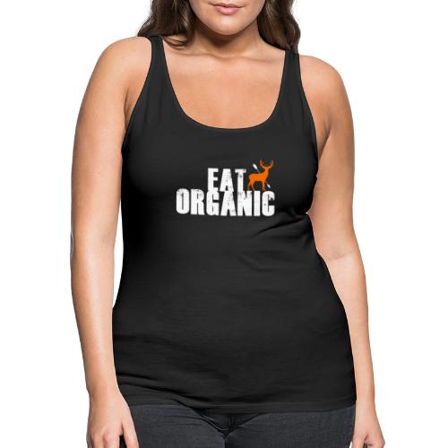 Eat Organic - Women's Premium Tank Top