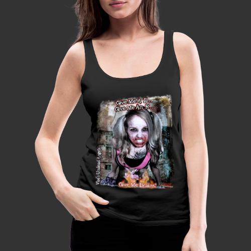Zombie Cheerleader Buffy Live Undead - Women's Premium Tank Top
