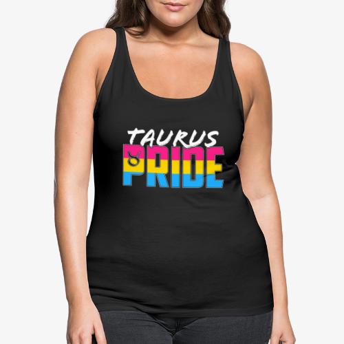 Taurus Pansexual Pride Flag Zodiac Sign - Women's Premium Tank Top