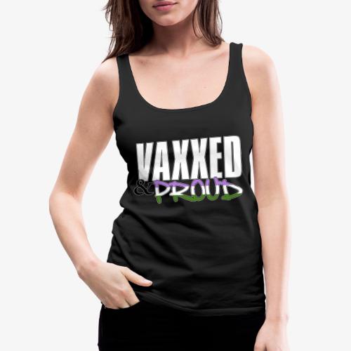Vaxxed & Proud Genderqueer Pride Flag - Women's Premium Tank Top