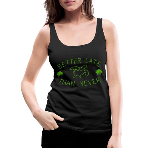 Better Late Than Never | Minimal Green Turtle - Women's Premium Tank Top