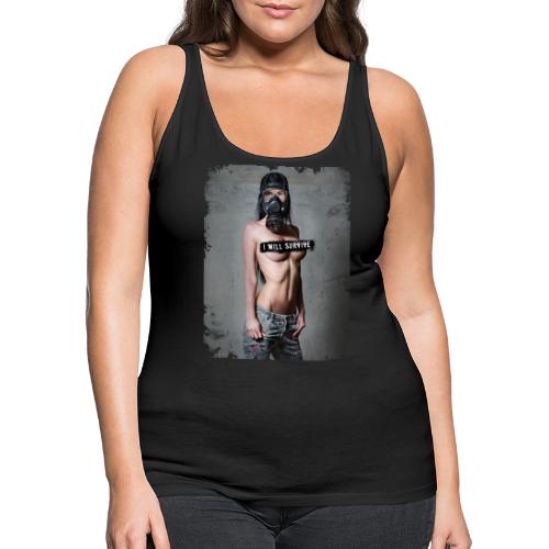 nude girl with gas mask - i will survive - Women's Premium Tank Top