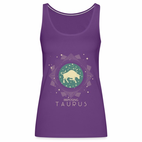 Zodiac Taurus Constellation Bull Star Sign May - Women's Premium Tank Top