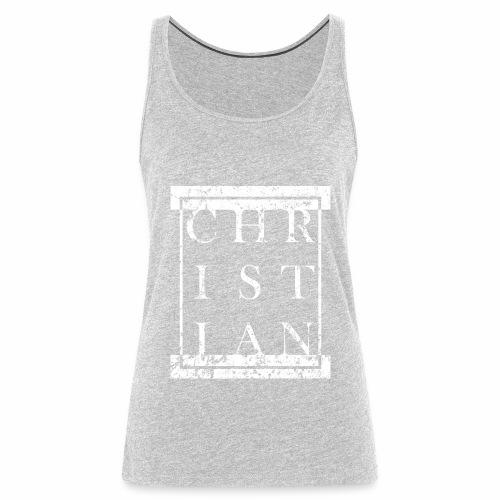 CHRISTIAN Religion - Grunge Block Box Gift Ideas - Women's Premium Tank Top