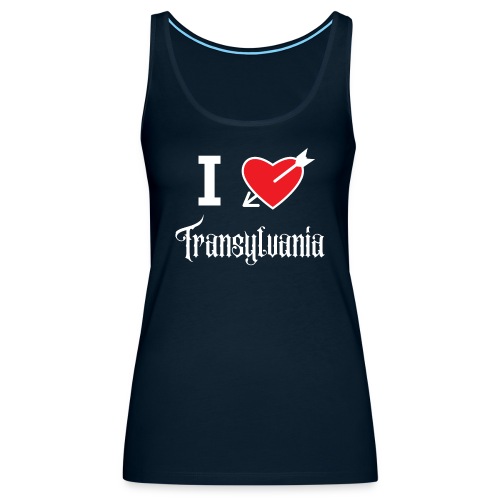 I love Transylvania (white letters version) - Women's Premium Tank Top