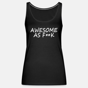 Awesome as f K ats - Tank Top for women