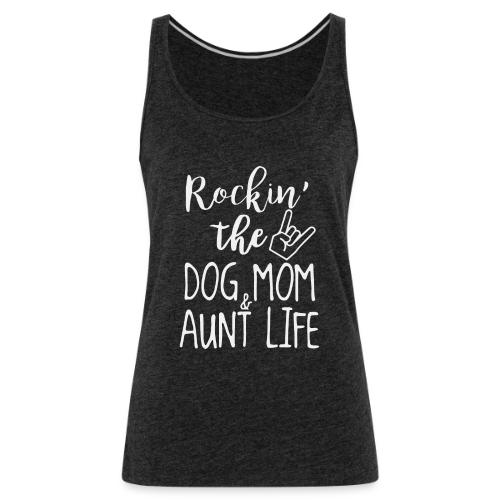 Rocking the Dog Mom and - Women's Premium Tank Top