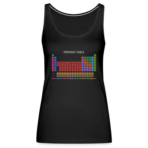 Periodic Table T-shirt (Dark) - Women's Premium Tank Top