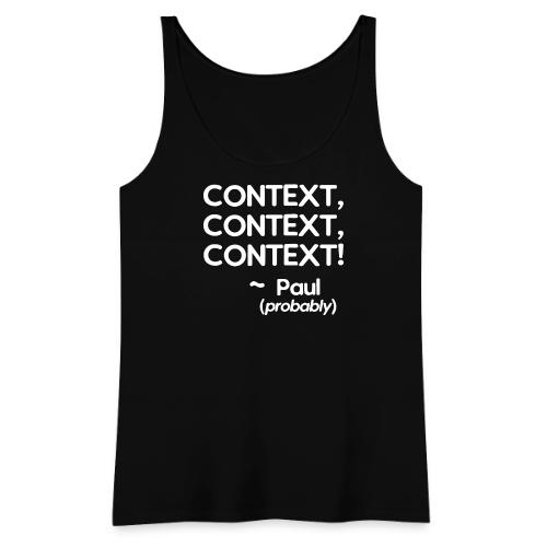 Context, Context, Context! - Women's Premium Tank Top