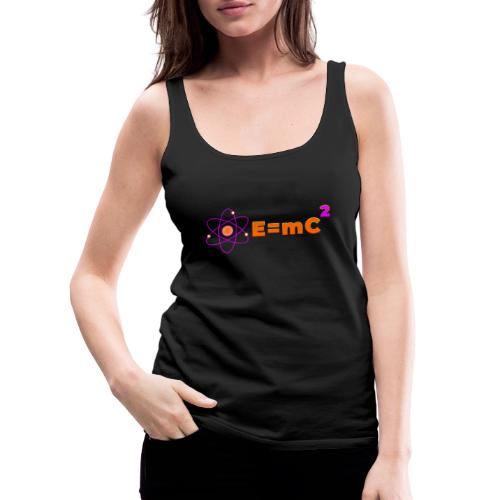 E = mc² - Women's Premium Tank Top