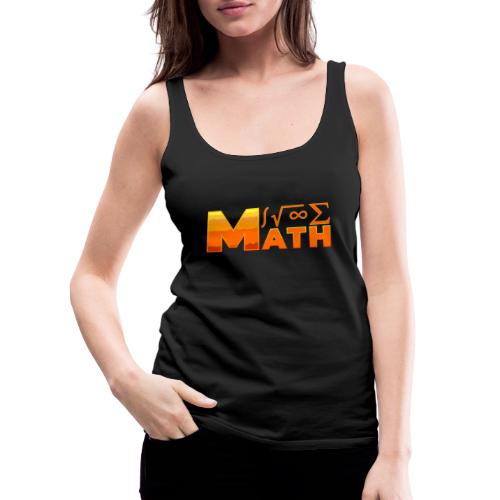 Math: The Language of Logic - Women's Premium Tank Top