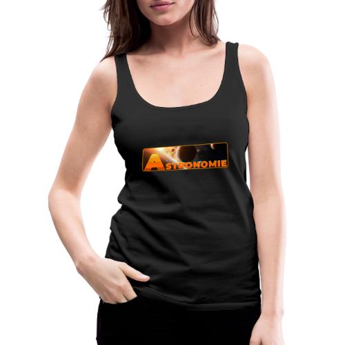 Astronomy - Women's Premium Tank Top
