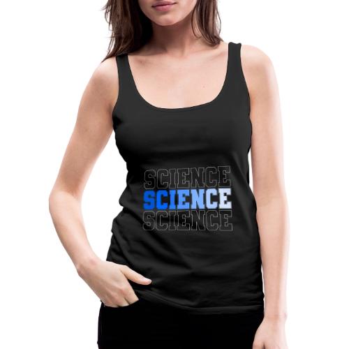 Science: Fuel for Discovery - Women's Premium Tank Top
