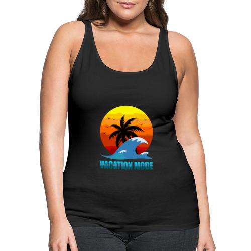 Vacation mode: Sunset Escape - Women's Premium Tank Top