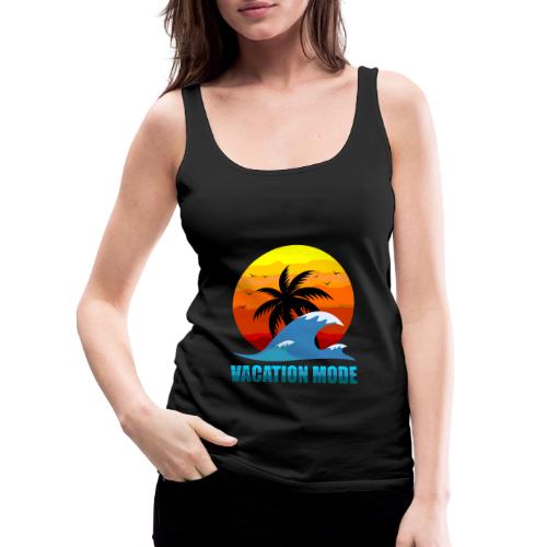 Vacation mode: Sunset Escape - Women's Premium Tank Top