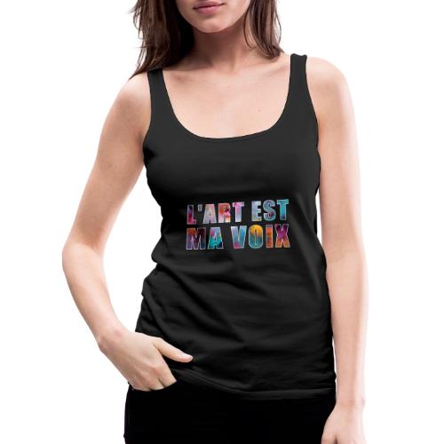 Art is my voice - Women's Premium Tank Top