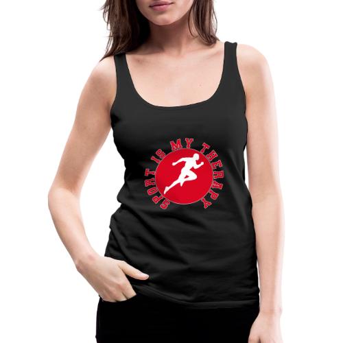 Sport Is My Therapy – Running Motivation Badge - Women's Premium Tank Top