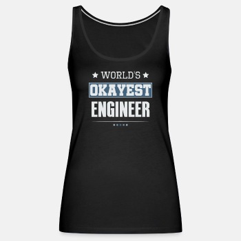 World's Okayest Engineer - Tank Top for women