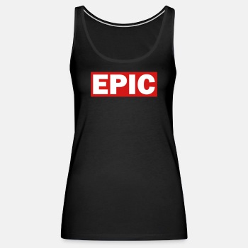 Epic - Tank Top for women
