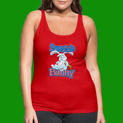 Snuggle Bunny - Women's Premium Tank Top