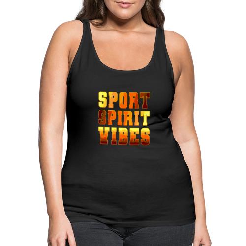 Sport Spirit Vibes Gradient - Women's Premium Tank Top
