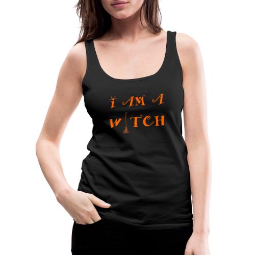 I Am A Witch Word Art - Women's Premium Tank Top