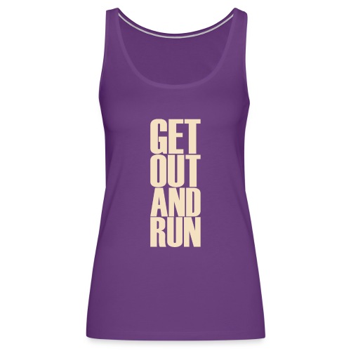Get out and run - Women's Premium Tank Top