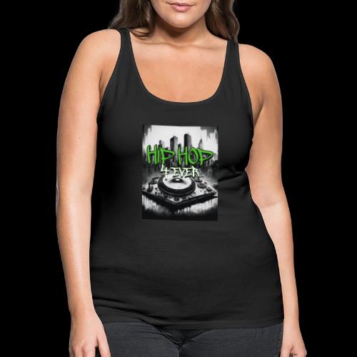 Hip Hop 4 EVER! - Women's Premium Tank Top