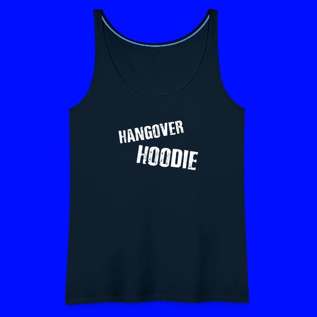 Hangover Hoodie