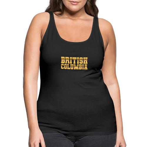 British Columbia - Women's Premium Tank Top