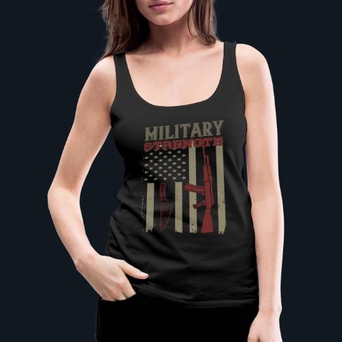 Military Strength - Women's Premium Tank Top