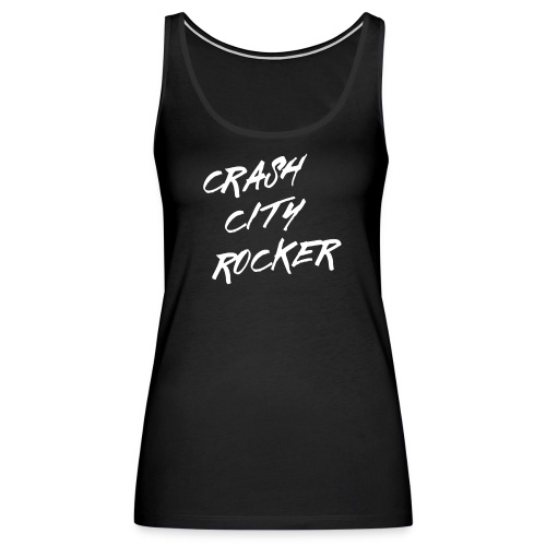 CRASH CITY ROCKER - Women's Premium Tank Top