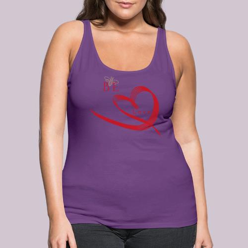 BE LOVE - Women's Premium Tank Top