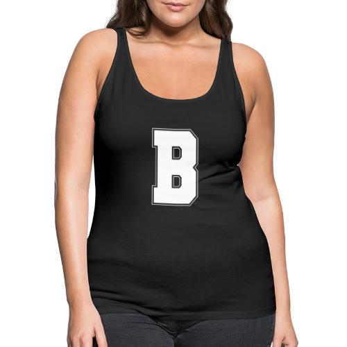 White Letter B – Varsity Alphabet Monogram - Women's Premium Tank Top