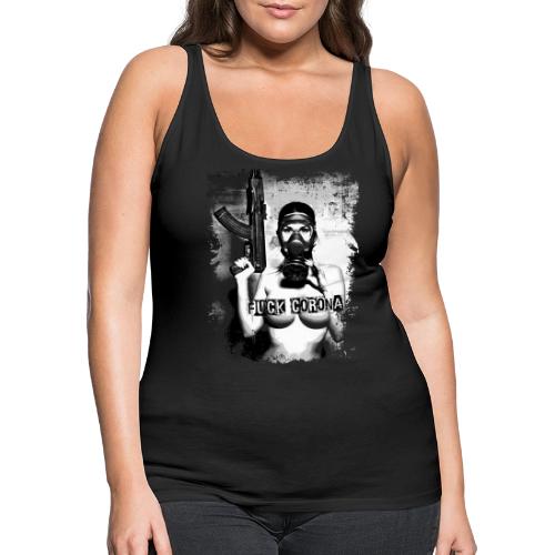masked girl with AK - FUCK CORONA 4 dark clothes - Women's Premium Tank Top