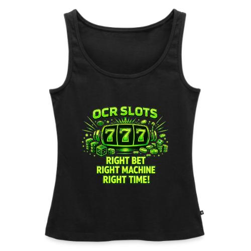 OCR Slots right bet, right machine, right time - Women's Premium Tank Top