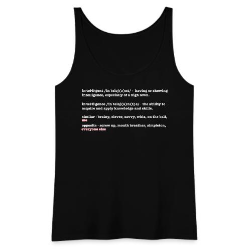 Intelligent - Women's Premium Tank Top