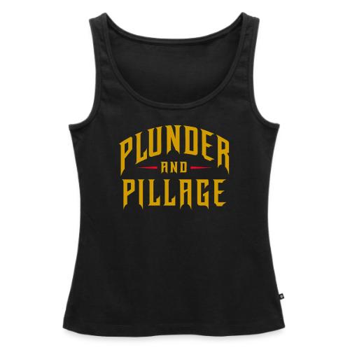 Plunder and Pillage - Women's Premium Tank Top